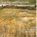 Dog Big and Dog Little